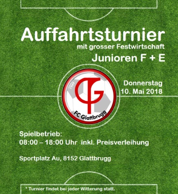 FCG Auffahrtsturnier 10. Mai 2018