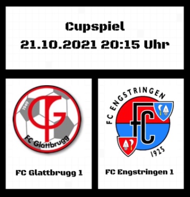 21.10.21 um 20:15 Uhr / CUP Spiel / FCG1 vs FC Engstringen 1